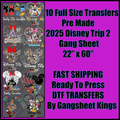 2025 Disney Trip 2 Gangsheet