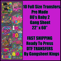 80's Baby 2 Gangsheet