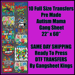 Autism Mama Gangsheet