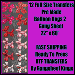 Balloon Dogs 2 Gangsheet