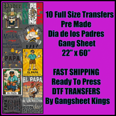 Dia de Los Padres Gangsheet Fathers Day