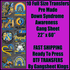 Down Syndrome Awareness Gangsheet