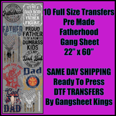 Fatherhood Gangsheet Fathers Day Dia de Los Padres