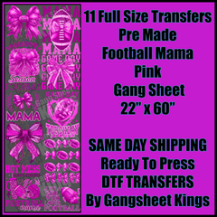 Football Mama Pink Gang Sheet