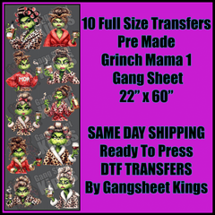 Grinch Mama 1 Gangsheet