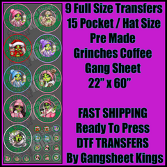 Grinches Coffee Gangsheet