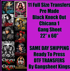 Chicana Black Knocked Out Gangsheet