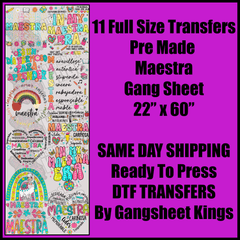 Maestra Gang Sheet