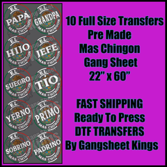 El Mas Chingon Dia de Los Padres Gangsheet Fathers Day