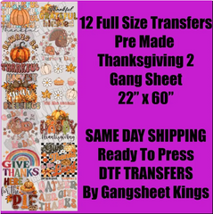Thanksgiving 2 Gangsheet