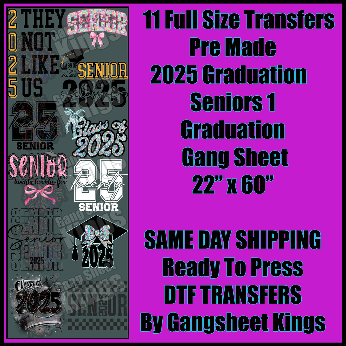 2025 Seniors 1 Graduation Gangsheet