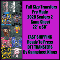 2025 Seniors 2 Graduation Gangsheet