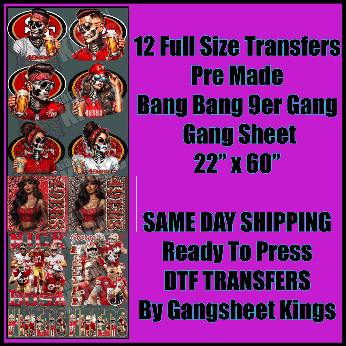 San Francisco 49'ers Bang Bang 9er Gangsheet