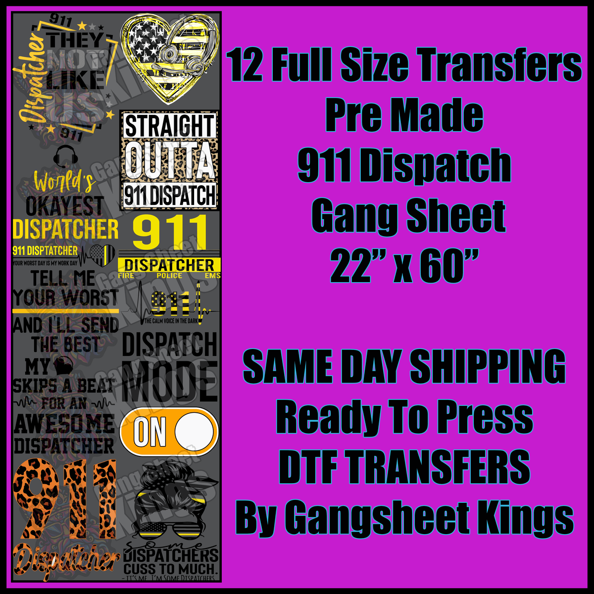 911 Dispatch Gangsheet