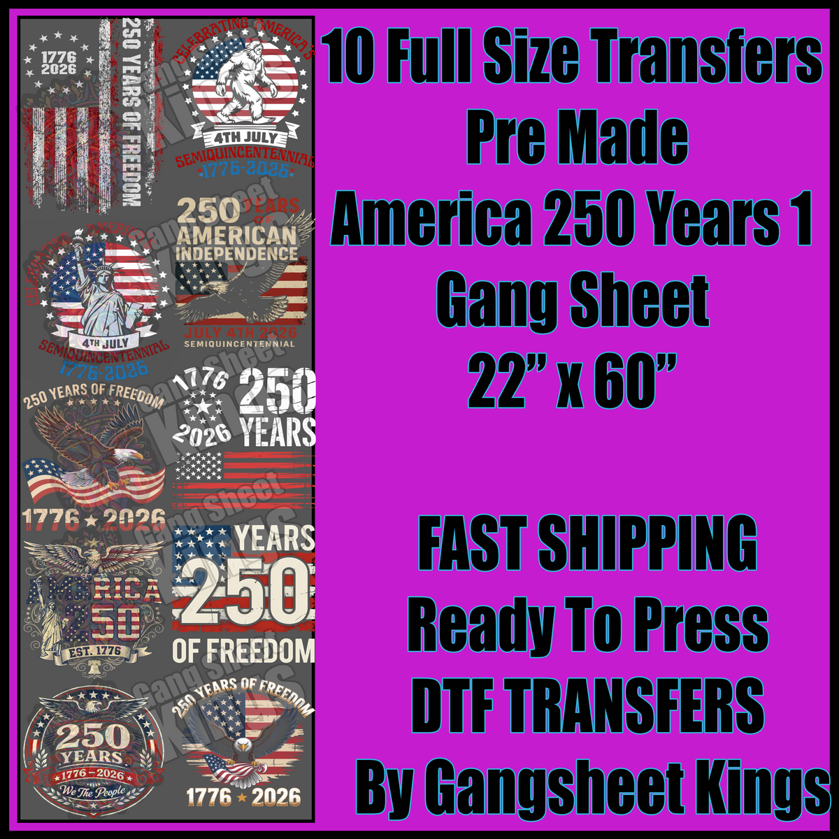 America 250 Years 1 Gangsheet