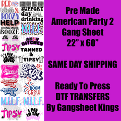 American Party 2 Gang Sheet