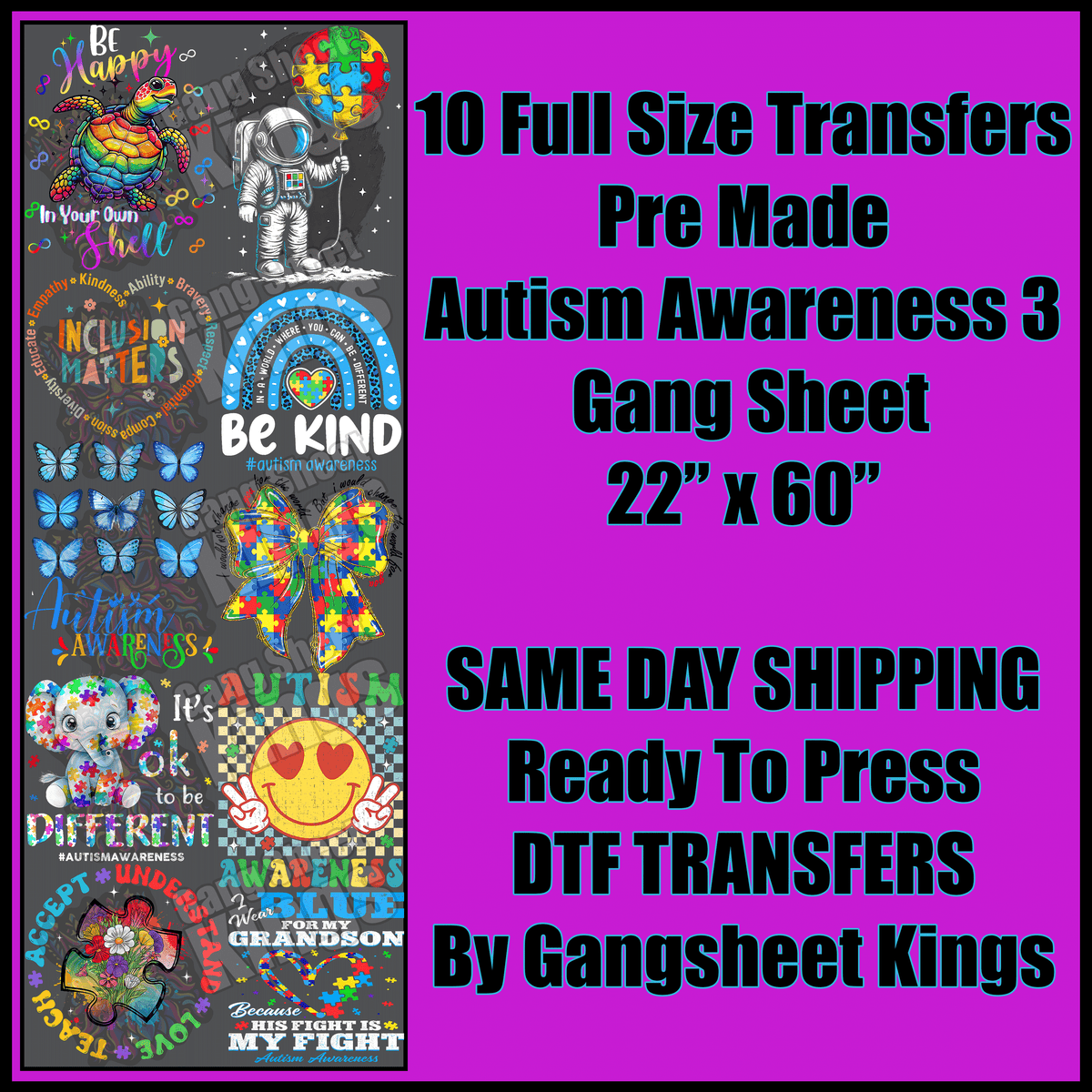 Autism Awareness 3 Gangsheet