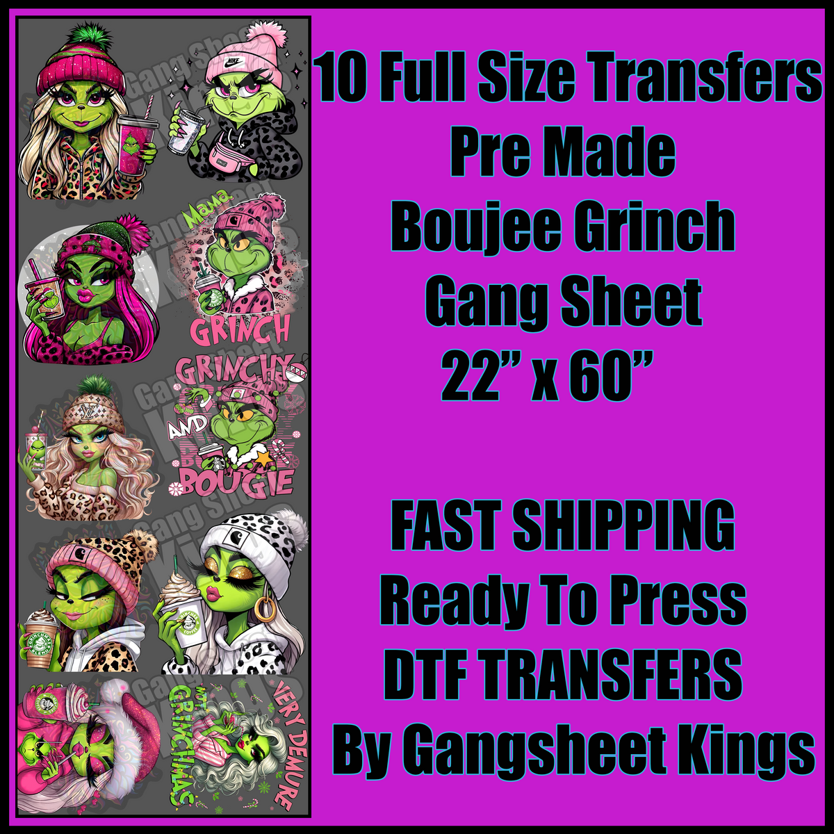 Boujee Grinch Gangsheet