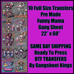 Funny Mama Gangsheet