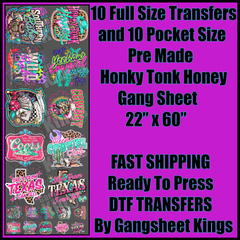 Honky Tonk Honey Western Gangsheet