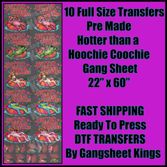 Hotter Hoochie Coochie Gangsheet