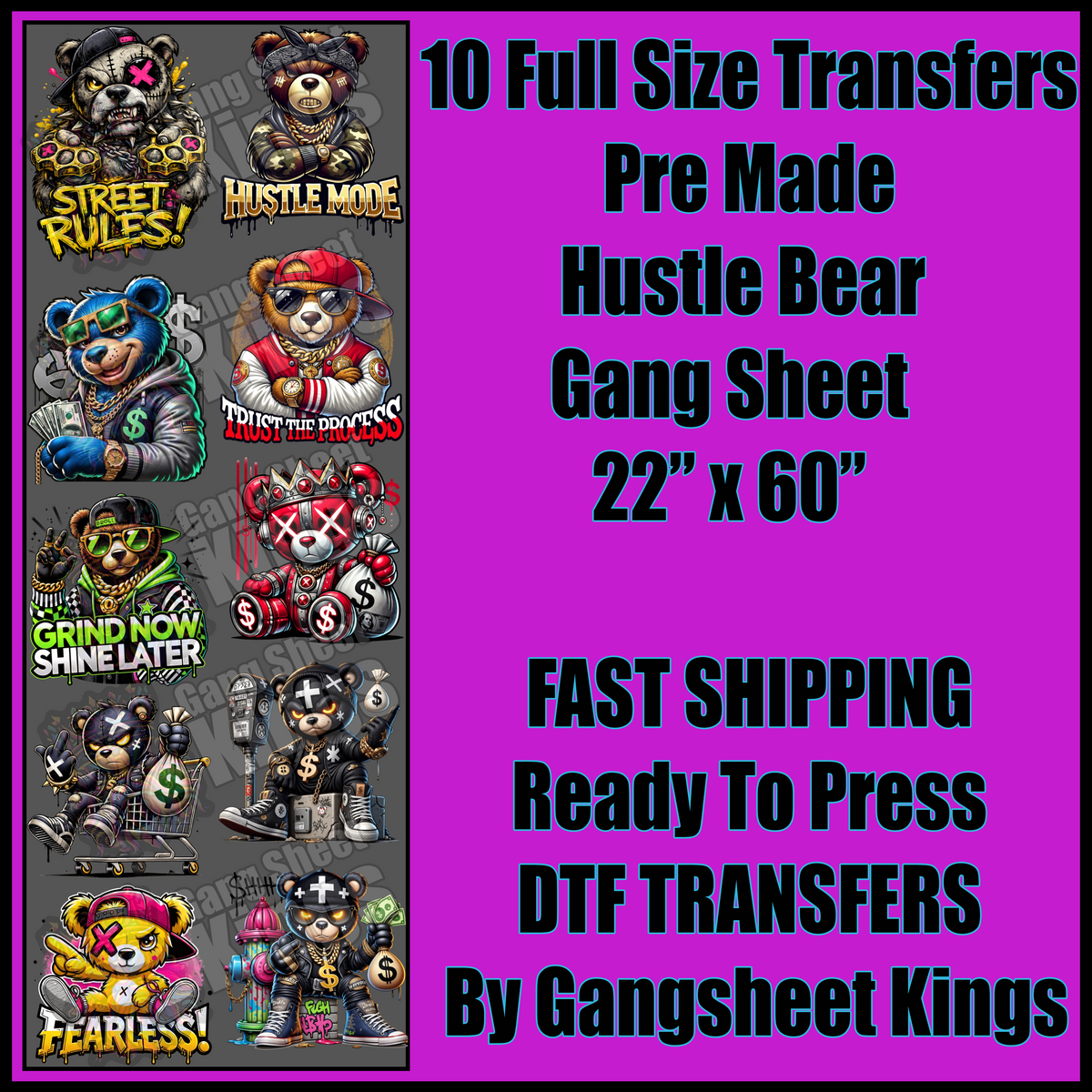 Hustle Bear Gangsheet