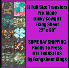 Lucky Cowgirl Gangsheet