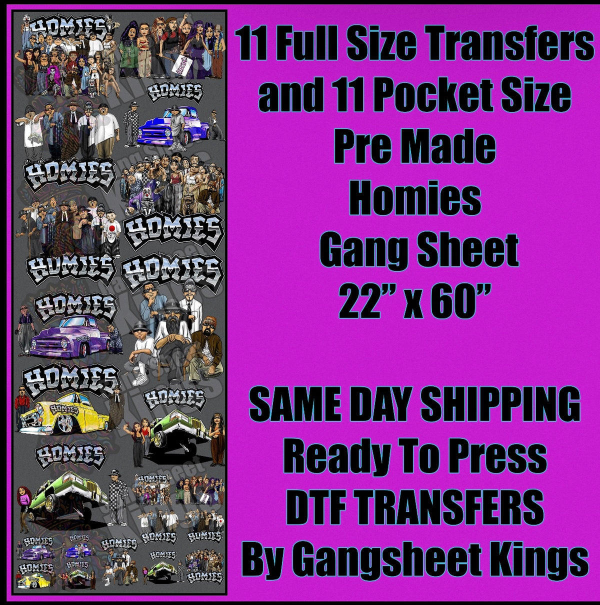 Homies Gangsheet