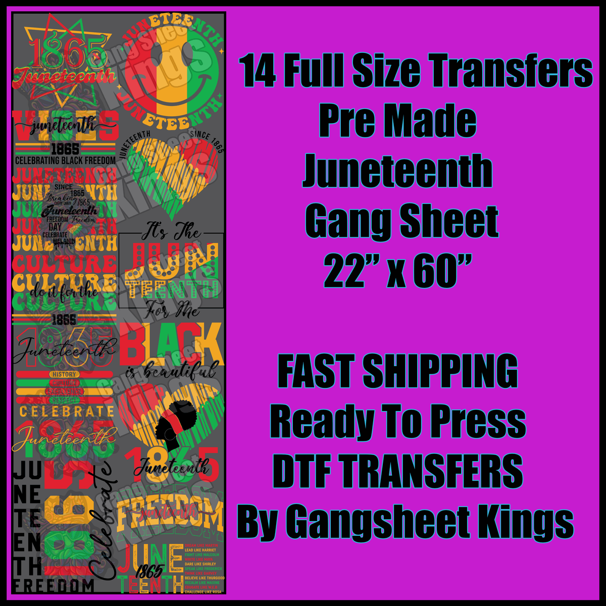 Juneteenth Gangsheet