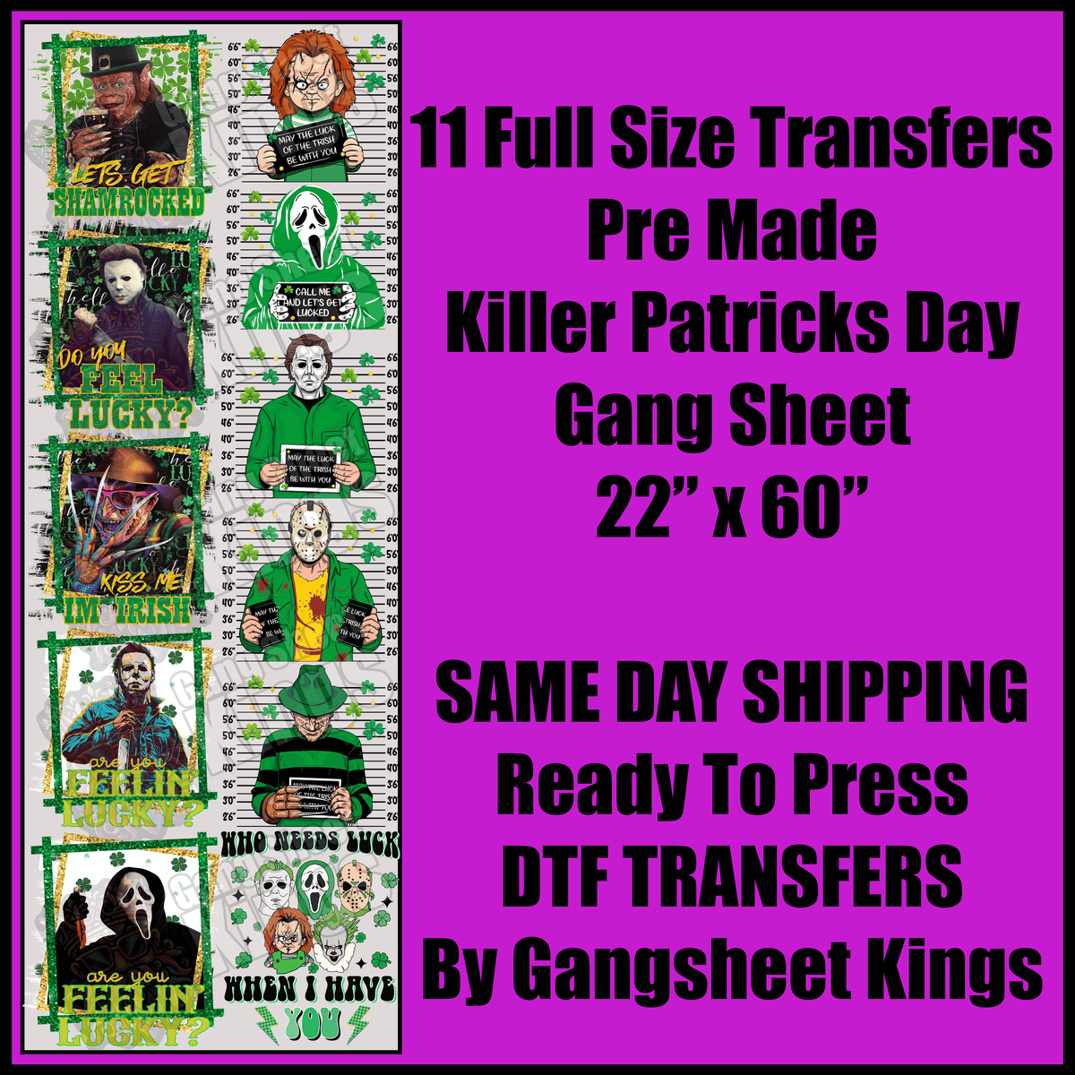 Killer Patrick's Day Gang Sheet