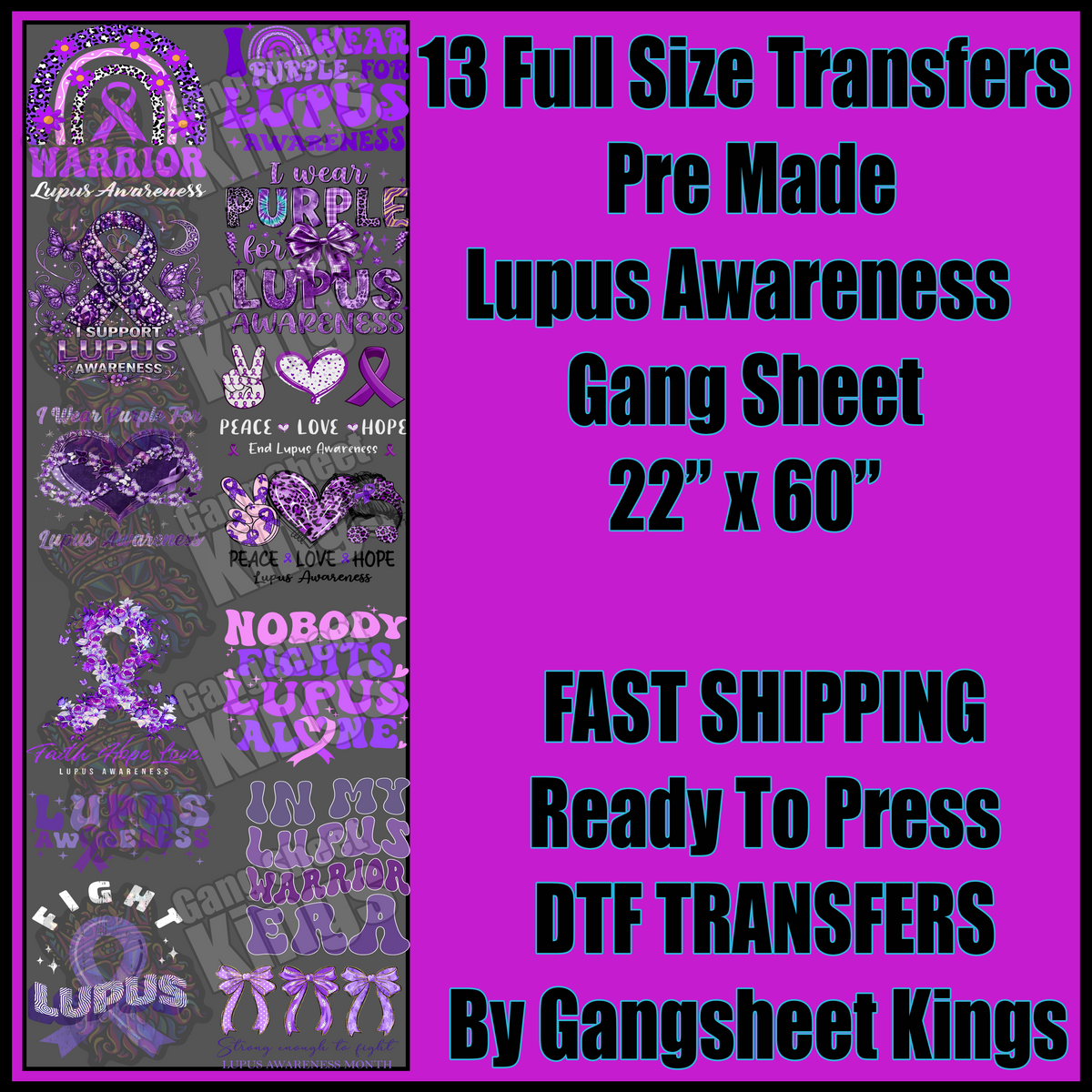 Lupus Awareness Gangsheet