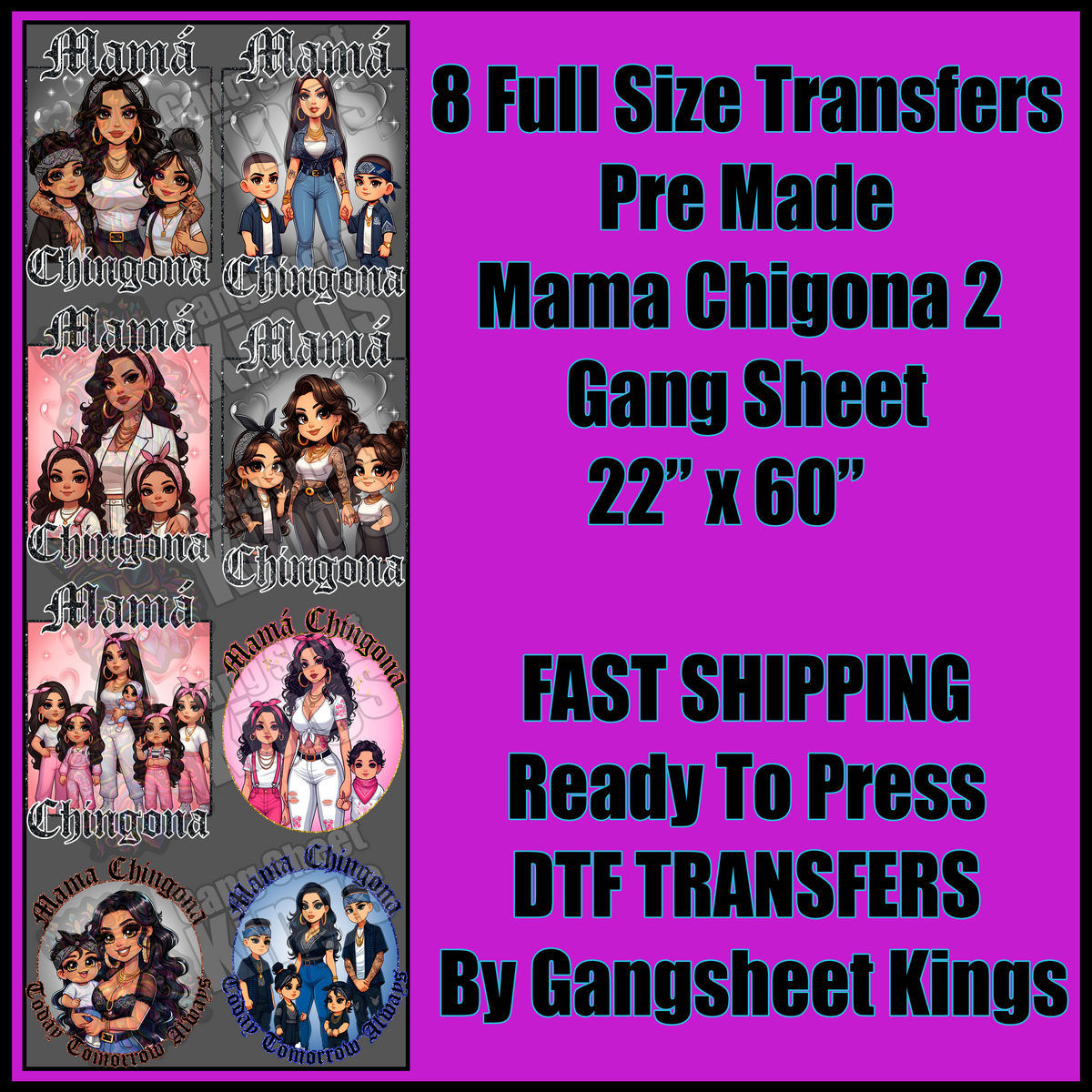 Mama Chingona 2 Gangsheet