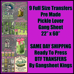 Pickle Lover Gangsheet