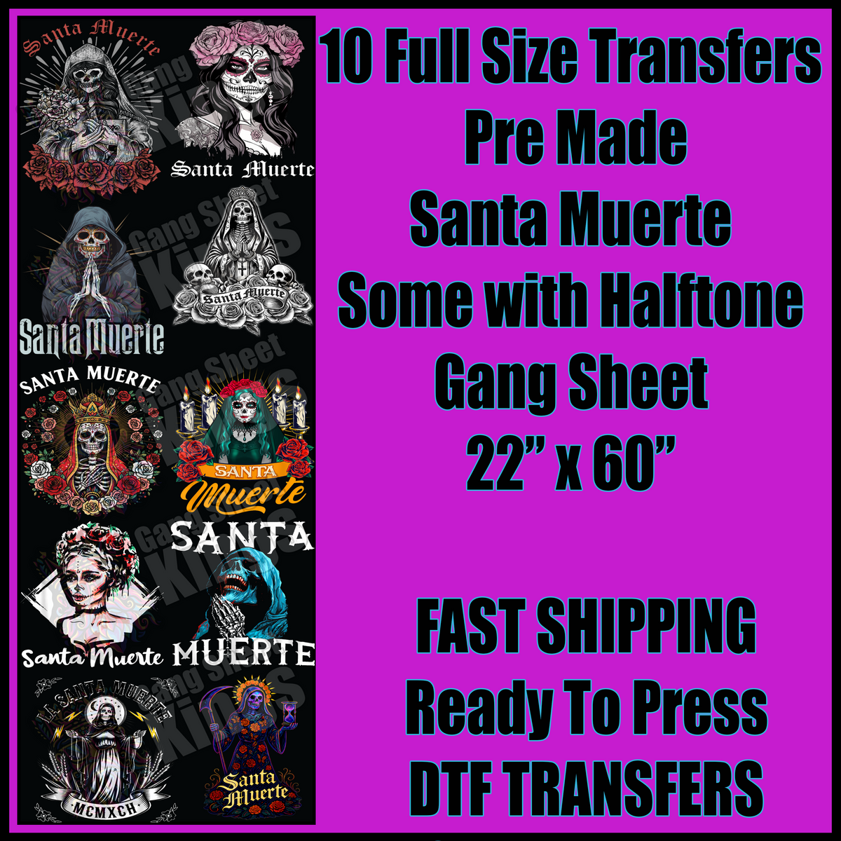 Santa Muerte Some with Halftone Gangsheet