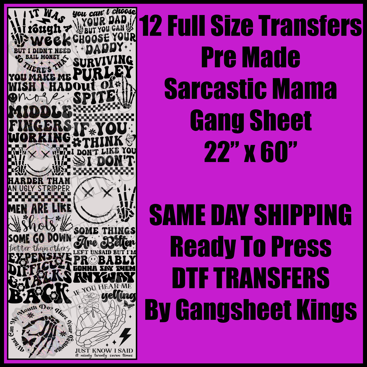 Sarcastic Mama Gangsheet