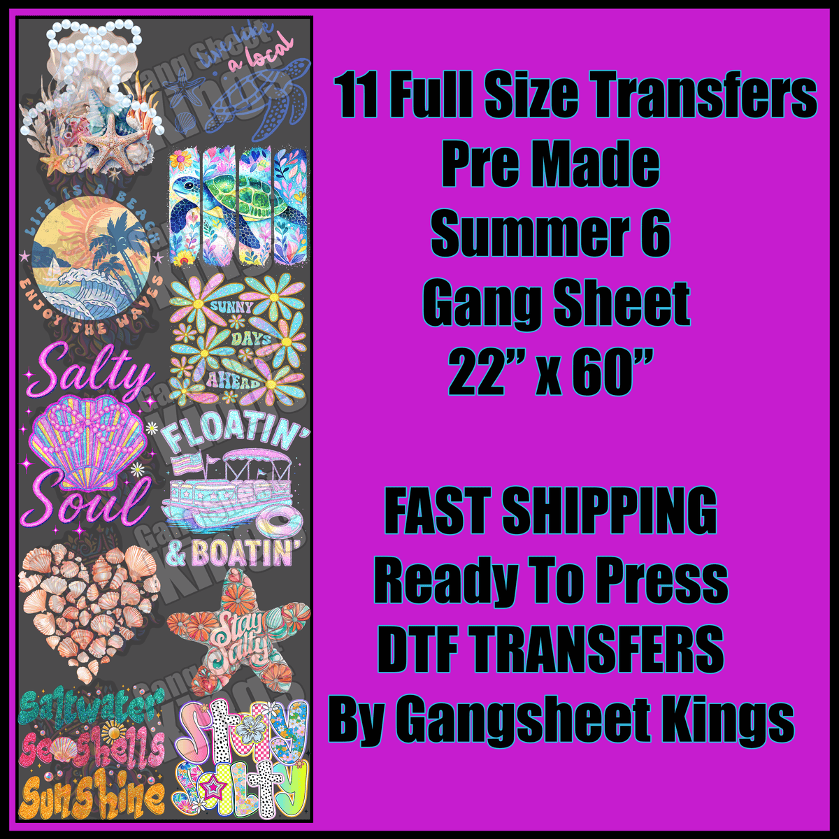 Summer 6 Gangsheet