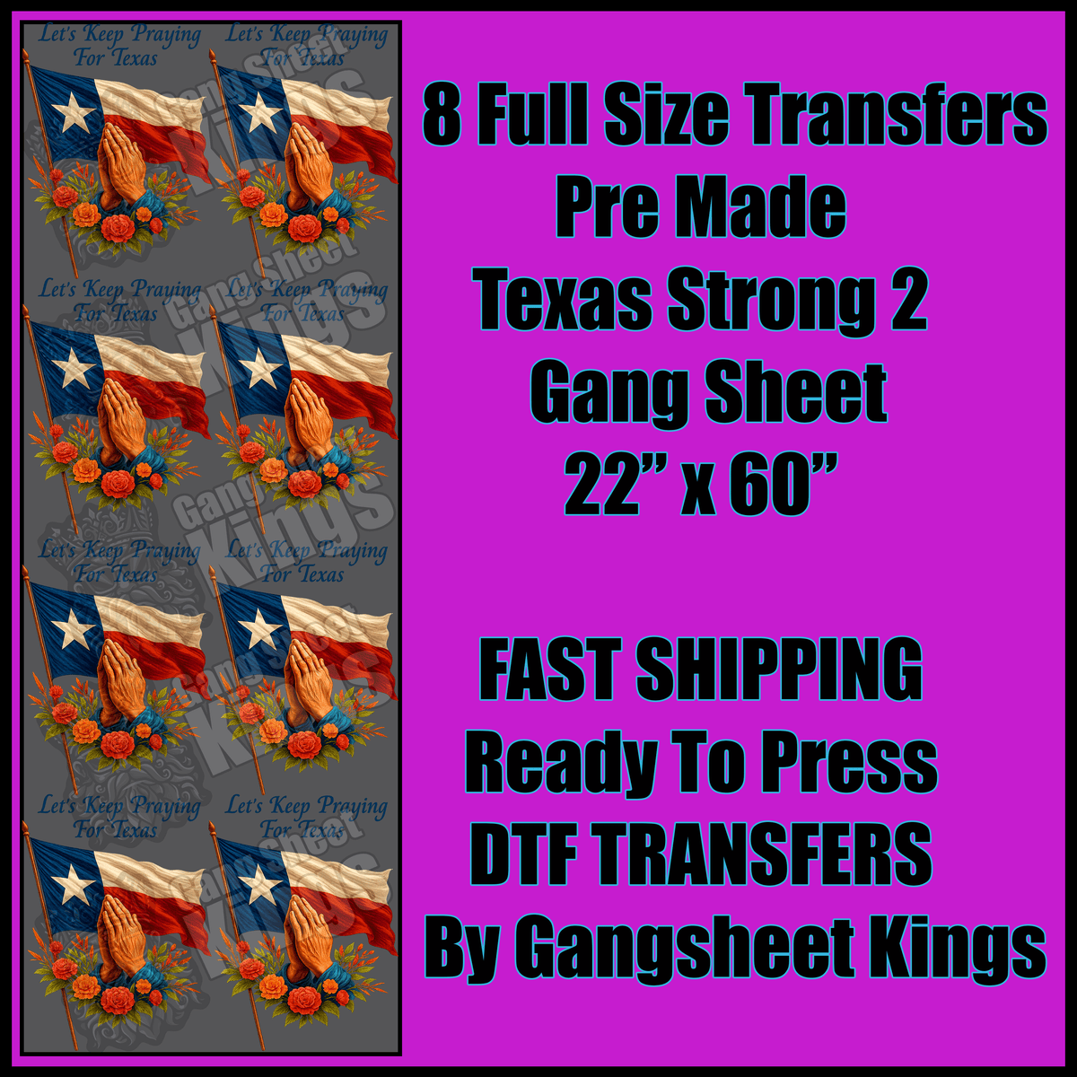 Texas Strong 2 Gangsheet
