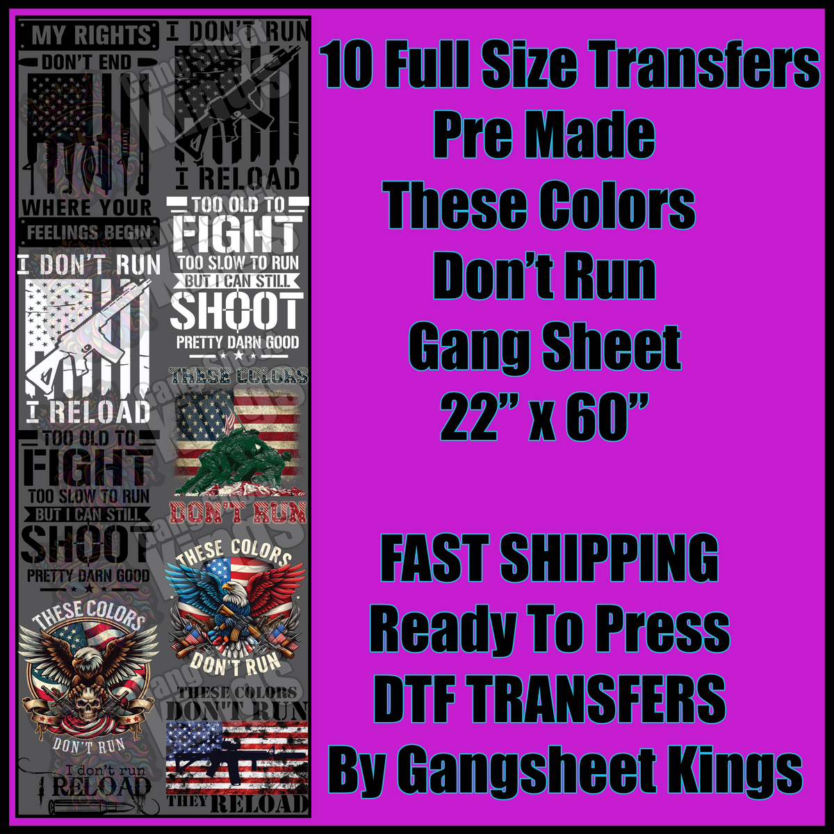 These Colors Don't Run Gangsheet